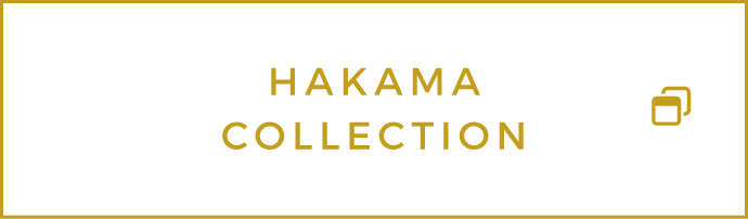 HAKAMA COLLECTION